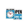 Sign, Open/Will Return Clock