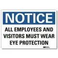 Vinyl Eye Protection Sign with Notice Header, 7" H x 10" W