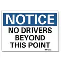 VinylVehicle or Driver Safety Sign with Notice Header, 10" H x 14" W