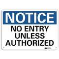 Recycled Aluminum No Entry Sign with Notice Header; 7" H x 10" W