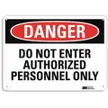 Recycled Aluminum Authorized Personnel and Restricted Access Sign with Danger Header; 10" H x 14" W