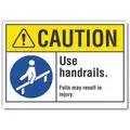 Vinyl Use Handrail Sign with Caution Header, 5" H x 7" W