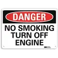 Lyle Danger Sign, Sign Format Traditional OSHA, No Smoking Turn Off Engine, Sign Header Danger