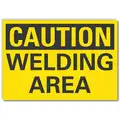 Lyle Caution Sign: Non-PVC Polymer, Adhesive Sign Mounting, 7 in x 10 in Nominal Sign Size, Welding Area