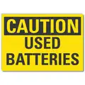 Lyle Caution Sign, Sign Format Traditional OSHA, Used Batteries, Sign Header Caution