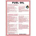 Brady Chemical Sign: Fuel Oil Potential Hazards, Fiberglass, 10 in Ht, 7 in Wd