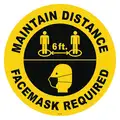 Sign Header No Header, Maintain Distance Facemask Required 6Ft., Vinyl, 17" x 17 in