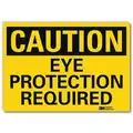 Vinyl Eye Protection Sign with Caution Header, 7" H x 10" W