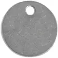 Blank Tag: Stainless Steel, Silver, 0.035 in Thick, Round, 1 1/2 in Wd, 100 PK