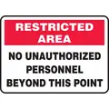 Plastic Authorized Personnel and Restricted Access Sign with Restricted Area Header; 7" H x 10" W