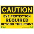 Recycled Polyester Eye Protection Sign with Caution Header, 7" H x 10" W