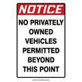 Sign-No Privately Owned Vehicles Permitted Beyond