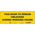Condor Safety Sign, Sign Format Other Format, This Door To Remain Unlocked During Working Hours