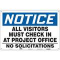 Condor Safety Sign: Polyethylene, Mounting Holes Sign Mounting, 24 in x 36 in Nominal Sign Size, Notice