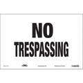 Safety Sign, Sign Format Other Format, No Trespassing, Sign Header No Header, Vinyl