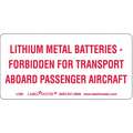 Lithium Metal Batteries - Forbidden Aboard Passenger Aircraft Paper Lithium Metal Battery Label 500 Pk