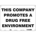 Safety Sign, Sign Format Other Format, This Company Promotes A Drug Free Environment