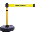 Banner Stakes PLUS Barrier System: Yellow, Authorized Personnel Only