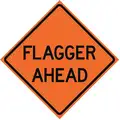 Vinyl Flagger Ahead Traffic Sign; 36" H x 36" W