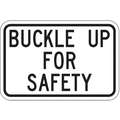 High Intensity Prismatic Recycled Aluminum Buckle Up Sign, 12" H x 18" W
