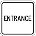 Lyle High Intensity Prismatic Aluminum Entrance Parking Sign; 18" H x 18" W