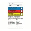 Label, Chemical Name______ Common Name______ Manufacturer______ MSDS#______ Date______