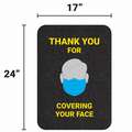 Pig Floor Sign Mat: Thank you for Covering Your Face, 17 in x 2 ft, 17 in Overall Wd, Drying, 4 PK