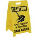A-Frame, Sign Header Caution, Caution Spill Cleanup" Progress Stay Clear