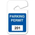 Brady Parking Permits: Rearview Mirror Tag, Parking Permit, White on Blue, 201-300, Plastic, 100 PK