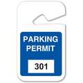 Brady Parking Permits: Rearview Mirror Tag, Parking Permit, White on Blue, 301-400, Plastic, 100 PK