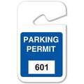 Brady Parking Permits: Rearview Mirror Tag, Parking Permit, White on Blue, 601-700, Plastic, 100 PK