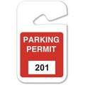 Brady Parking Permits: Rearview Mirror Tag, Parking Permit, White on Red, 201-300, Plastic