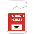 Brady Parking Permits: Rearview Mirror Tag, Parking Permit, White on Red, 301-400, Plastic
