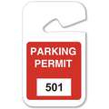 Brady Parking Permits: Rearview Mirror Tag, Parking Permit, White on Red, 501-600, Plastic