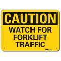 Recycled Aluminum Fork Lift Traffic Sign with Caution Header, 10" H x 14" W