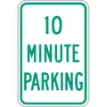 Lyle High Intensity Prismatic Aluminum Time Limit Parking Sign; 18" H x 12" W