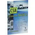 Jj Keller Handbook: Book/Booklet, Driving Safety, CSA Know the BASICs, 10 PK