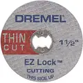 Dremel EZ Lock Thin Cut Wheel: 1 1/2 in Wheel Dia, 1/8 in Wheel Thick, Reinforced Fiberglass, 5 PK