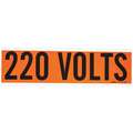 Brady Conduit and Voltage Markers, 9" x 2-1/4", Self-Stick Vinyl, 220 Volts, Markers per Card 1