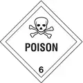 Poison Class 6 DOT Container Label, Self-Sticking Vinyl, Height: 4", Width: 4"