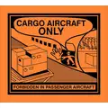 Cargo Aircraft Only Paper, Self-Sticking DOT Label