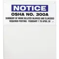 Right-To-Know Board,  English,  White,  Notice OSHA No. 300A Summary of Work Related Injuries, Etc
