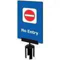 Tensabarrier Acrylic Sign, Blue, No Entry