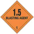 1.5 Blasting Agent, Class 1 Paper, Self-Sticking DOT Label