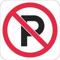 Lyle No Parking Symbol Parking Sign, MUTCD Code R8-3A, 12" x 12", Retroreflective Grade Diamond