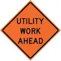 Eastern Metal Signs And Safety Vinyl Roll Up Road Work Sign, Utility Work Ahead, 36" H x 36" W