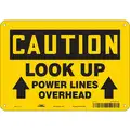 Plastic Overhead Power Lines Sign with Caution Header; 7" H x 10" W
