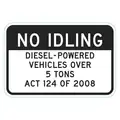 Lyle Traffic Sign: 12 in x 18 in Nominal Sign Size, Aluminum, 0.063 in, High Intensity Prismatic