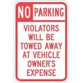 Tow Zone No Parking Sign,18" x 12"