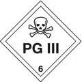 PG lll Class 6 DOT Container Label, Self-Sticking Paper, Height: 4", Width: 4"